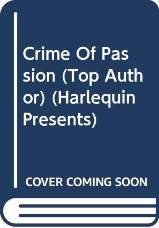 Book cover for "Crime of Passion" by Lynne Graham