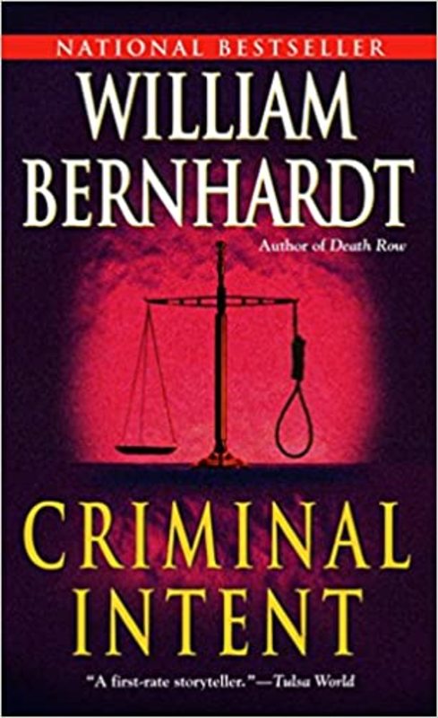Book cover for "Criminal Intent" by William Bernhardt