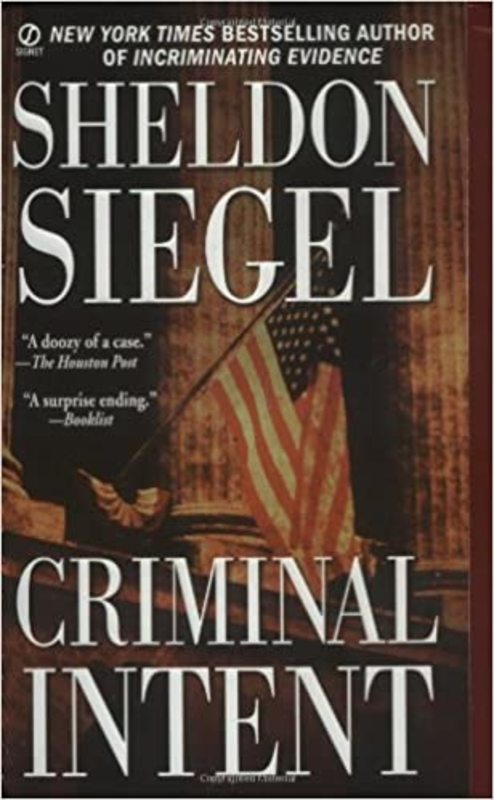 Book cover for "Criminal Intent" by Sheldon Siegel