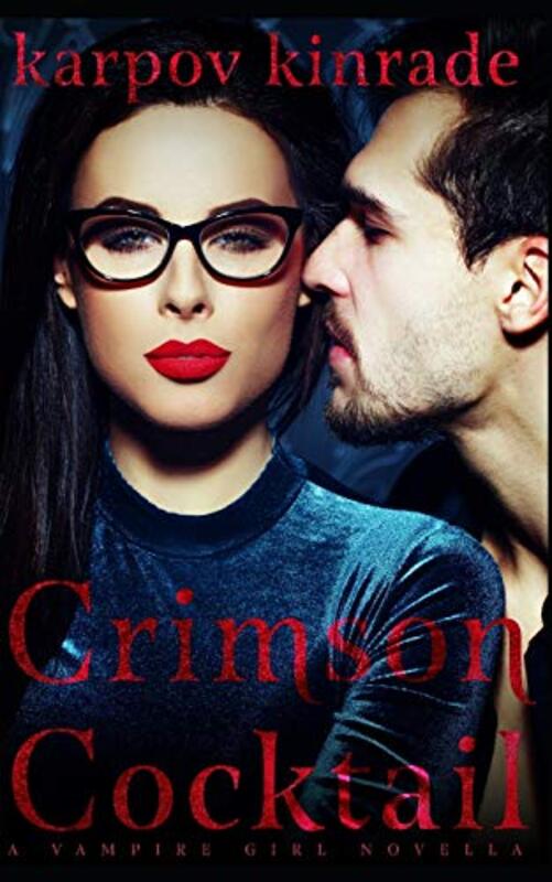 Book cover for "Crimson Cocktail" by Karpov Kinrade