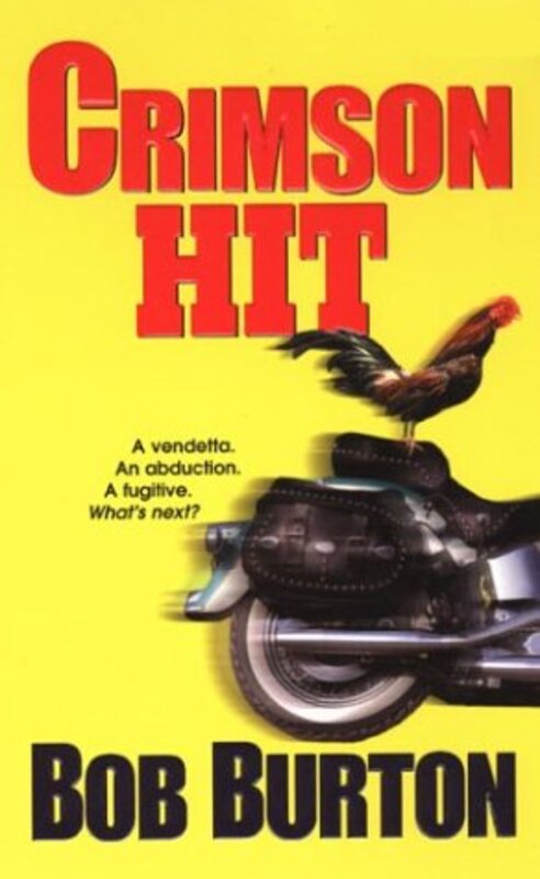 Book cover for "Crimson Hit" by Bob Burton