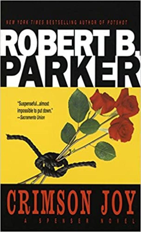 Book cover for "Crimson Joy" by Robert B Parker