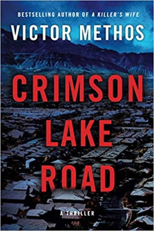 Book cover for "Crimson Lake Road" by Victor Methos