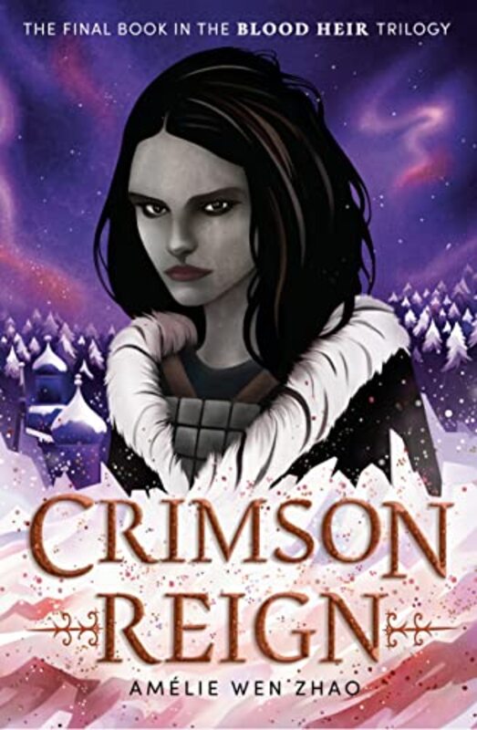 Book cover for "Crimson Reign" by Amélie Wen Zhao