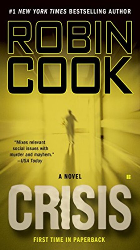 Book cover for "Crisis" by Robin Cook