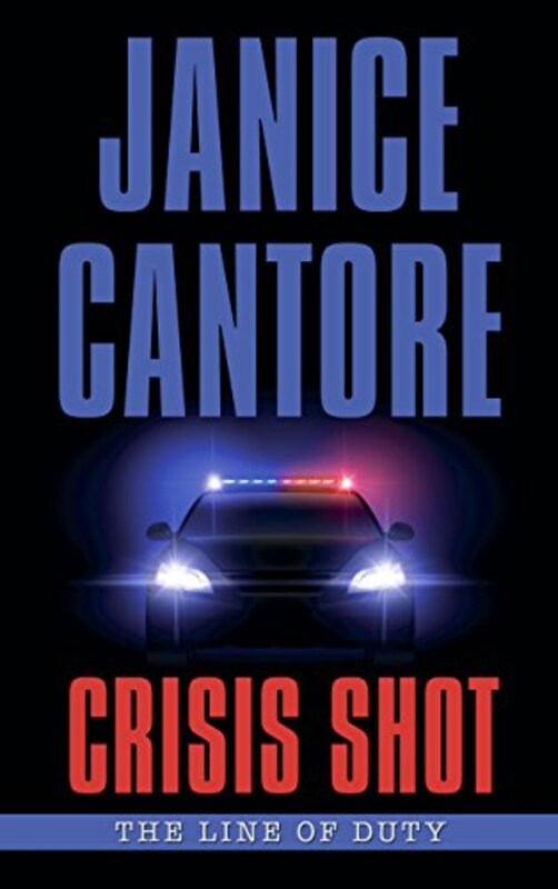 Book cover for "Crisis Shot" by Janice Cantore