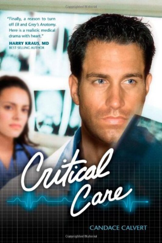 Book cover for "Critical Care" by Candace Calvert