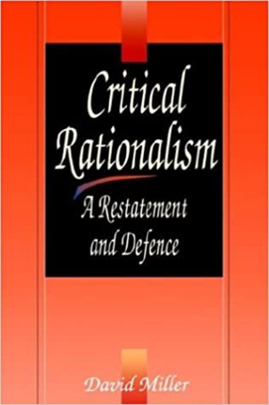 Book cover for "Critical Rationalism" by David Miller