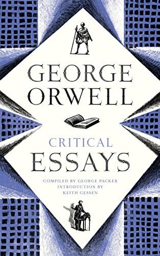 Book cover for "Critical Essays" by George Orwell