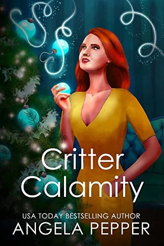 Book cover for "Critter Calamity" by Angela Pepper