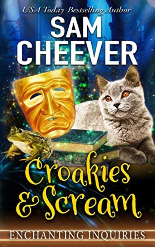 Book cover for "Croakies and Scream" by Sam Cheever
