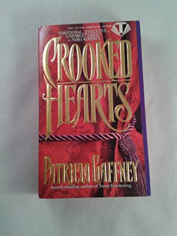 Book cover for "Crooked Hearts" by Patricia Gaffney