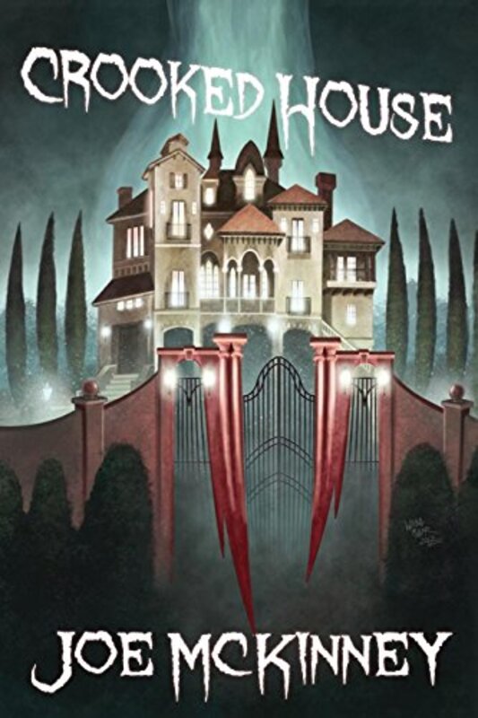 Book cover for "Crooked House" by Joe McKinney