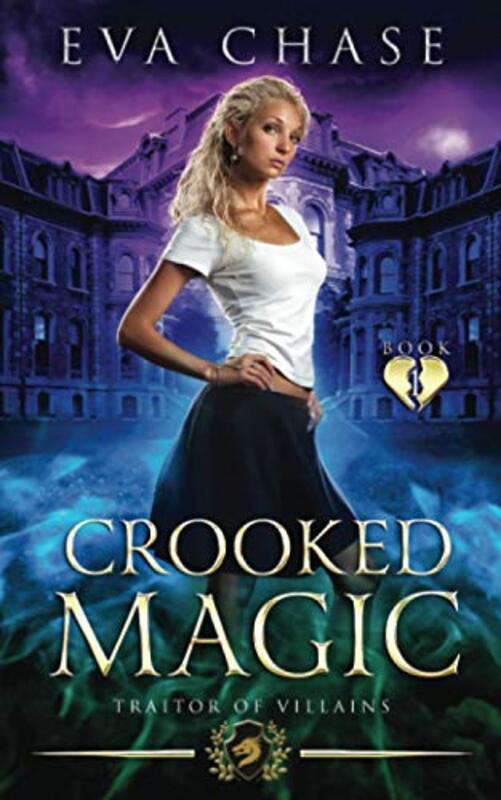 Book cover for "Crooked Magic" by Eva Chase