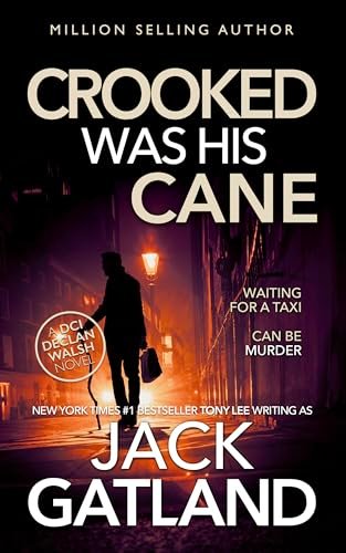 Book cover for "Crooked Was His Cane" by Jack Gatland