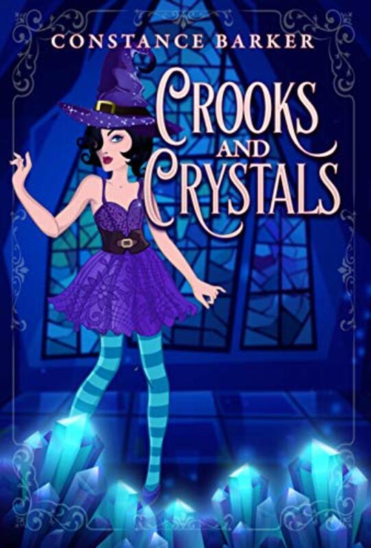Book cover for "Crooks and Crystals" by Constance Barker