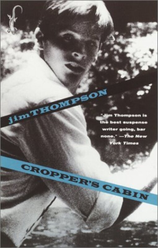 Book cover for "Cropper's Cabin / Sharecropper Hell" by Jim Thompson
