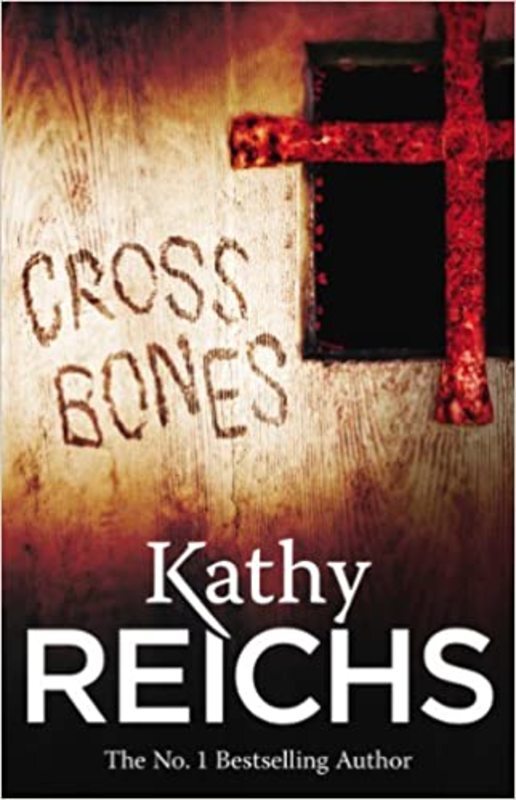 Book cover for "Cross Bones" by Kathy Reichs