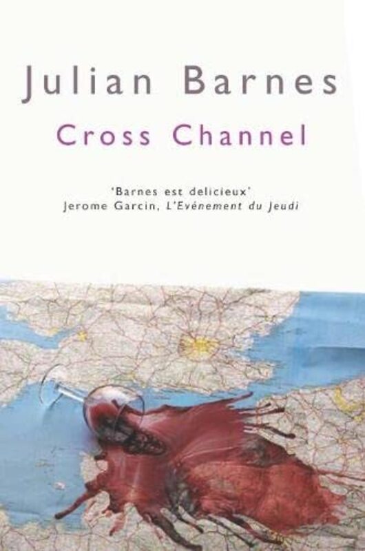 Book cover for "Cross Channel" by Julian Barnes