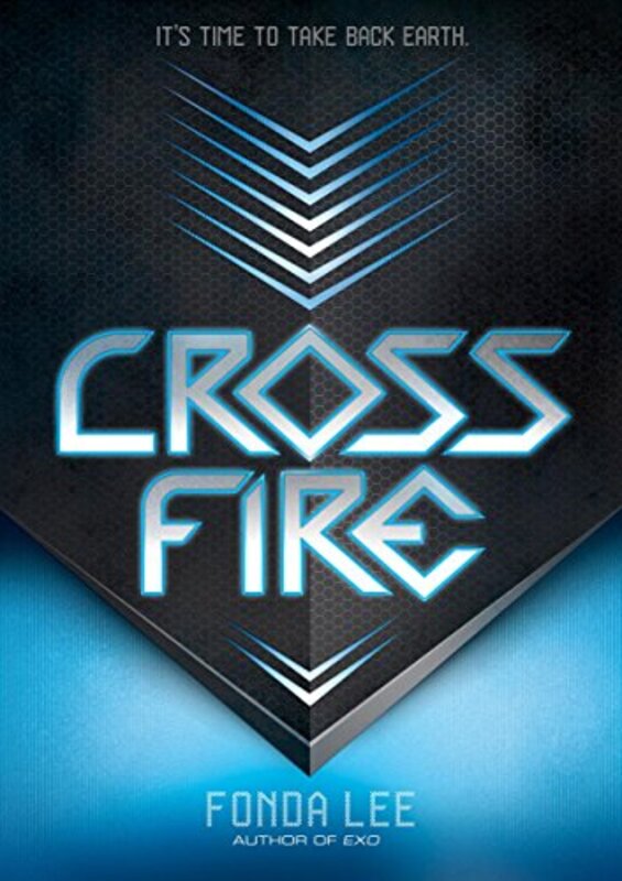 Book cover for "Cross Fire" by Fonda Lee