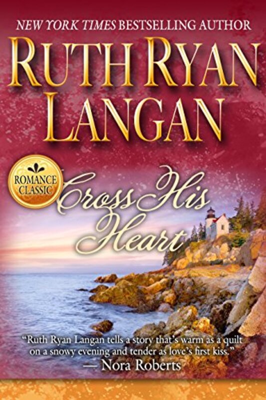 Book cover for "Cross His Heart" by Ruth Langan