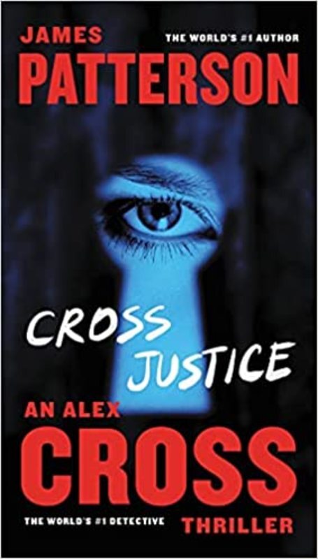 Book cover for "Cross Justice" by James Patterson