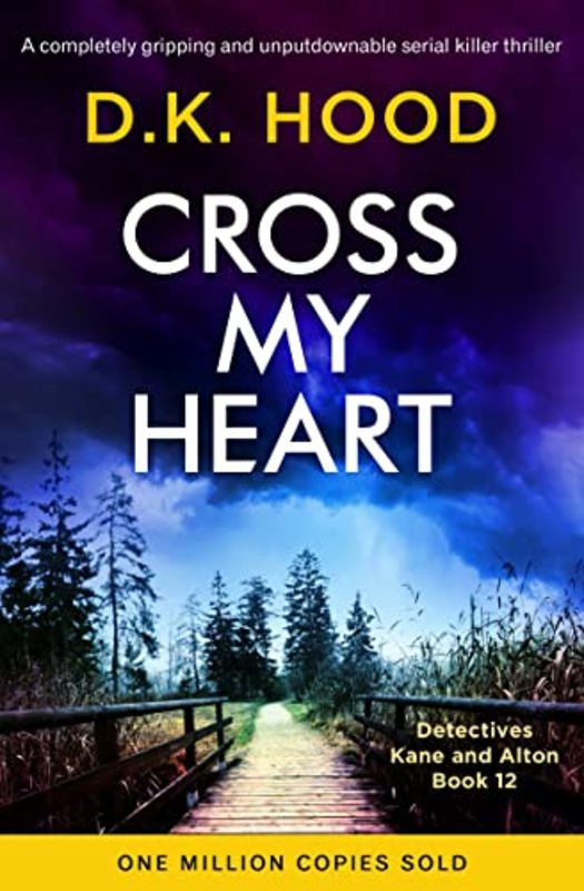 Book cover for "Cross My Heart" by DK Hood