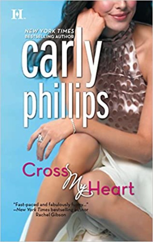 Book cover for "Cross My Heart" by Carly Phillips