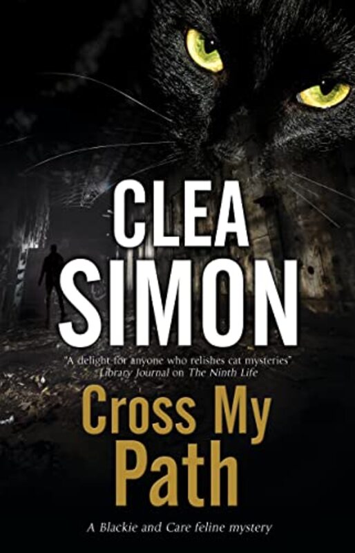 Book cover for "Cross My Path" by Clea Simon