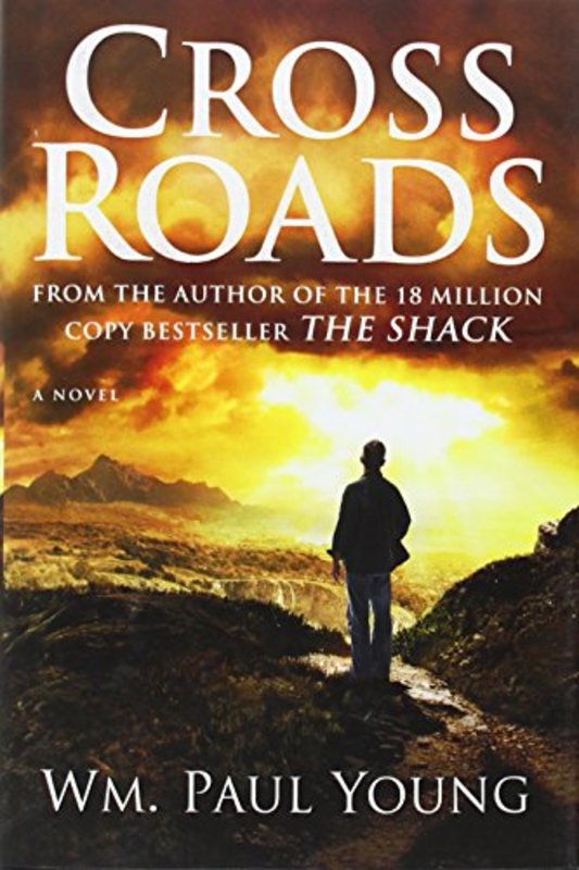 Book cover for "Cross Roads" by William P Young