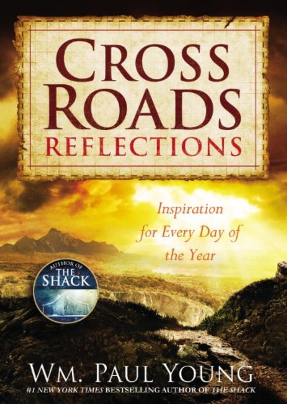 Book cover for "Cross Roads Reflections" by William P Young