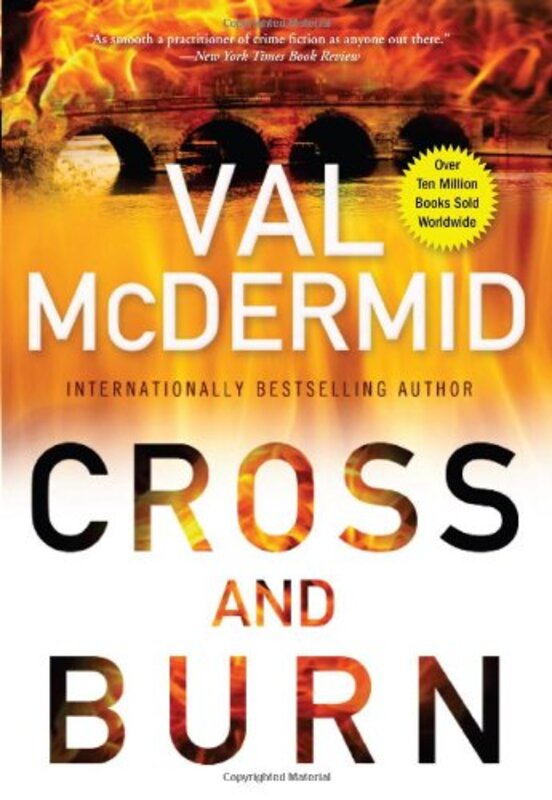 Book cover for "Cross and Burn" by Val McDermid