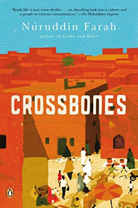 Book cover for "Crossbones" by Nuruddin Farah