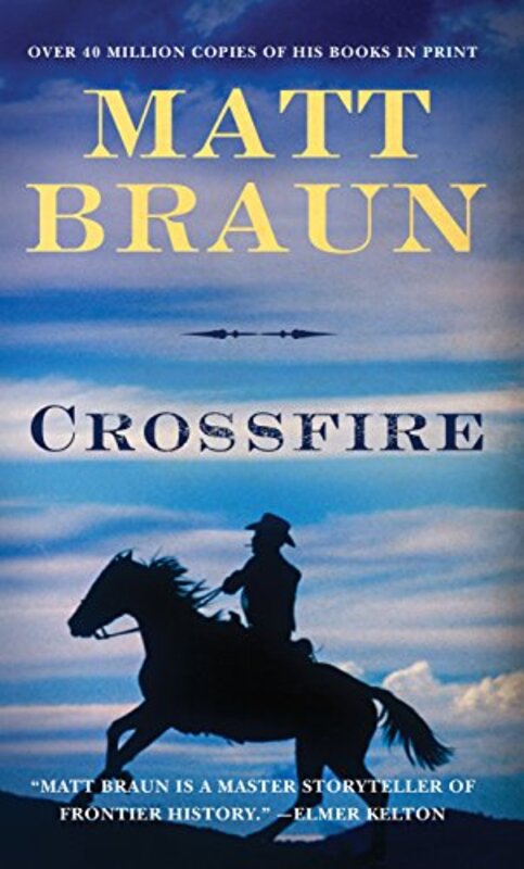 Book cover for "Crossfire" by Matt Braun