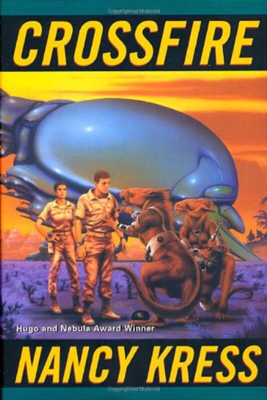 Book cover for "Crossfire" by Nancy Kress