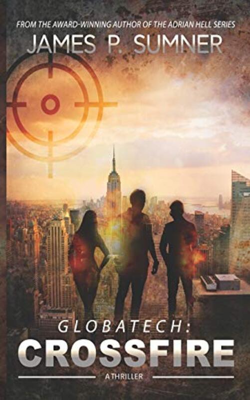 Book cover for "Crossfire" by James P Sumner