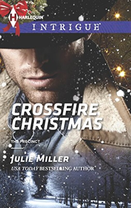 Book cover for "Crossfire Christmas" by Julie Miller