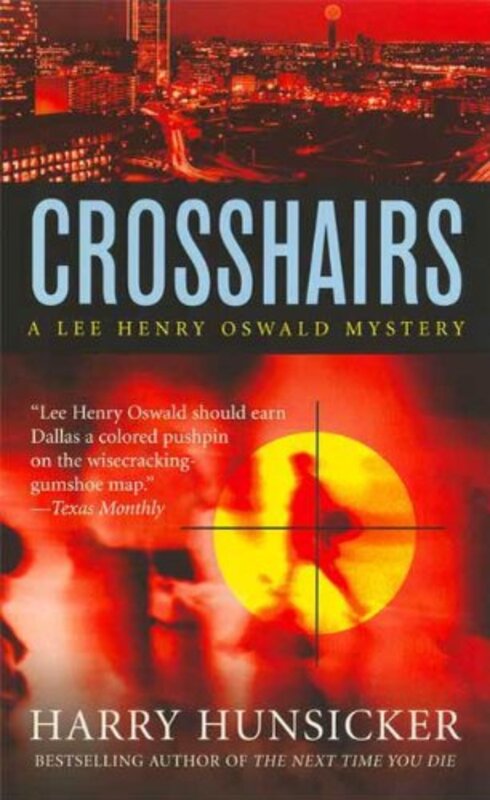 Book cover for "Crosshairs" by Harry Hunsicker