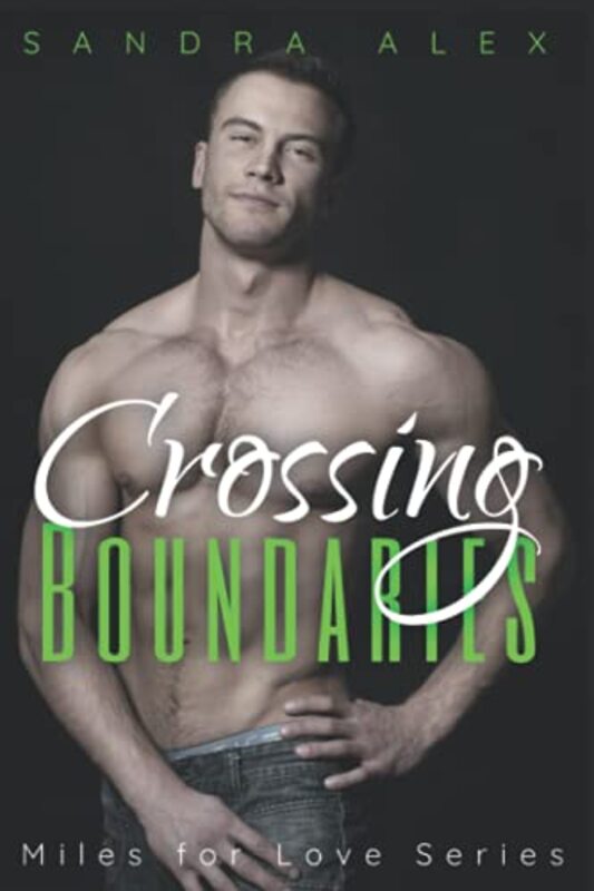Book cover for "Crossing Boundaries" by Sandra Alex