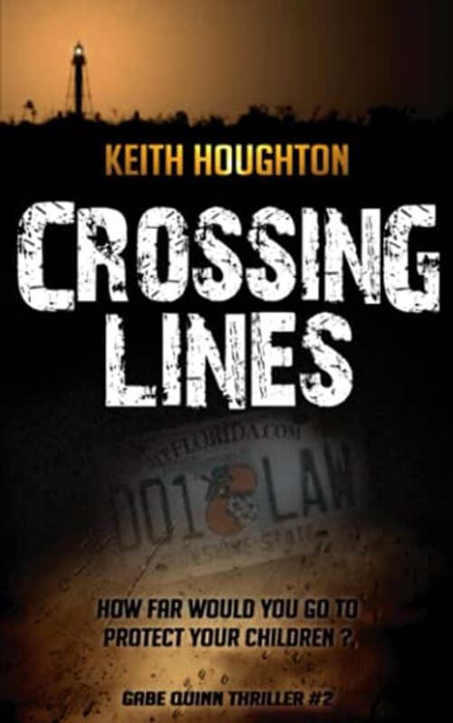 Book cover for "Crossing Lines" by Keith Houghton