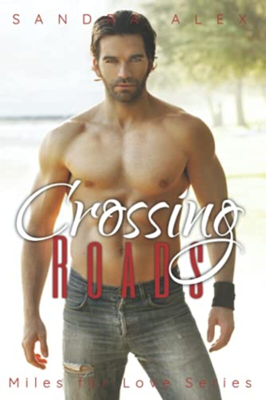 Book cover for "Crossing Roads" by Sandra Alex