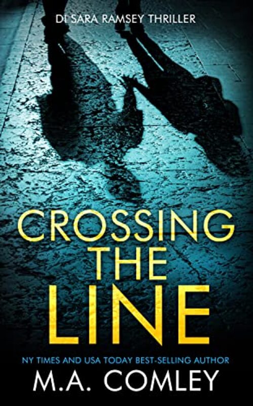 Book cover for "Crossing the Line" by MA Comley