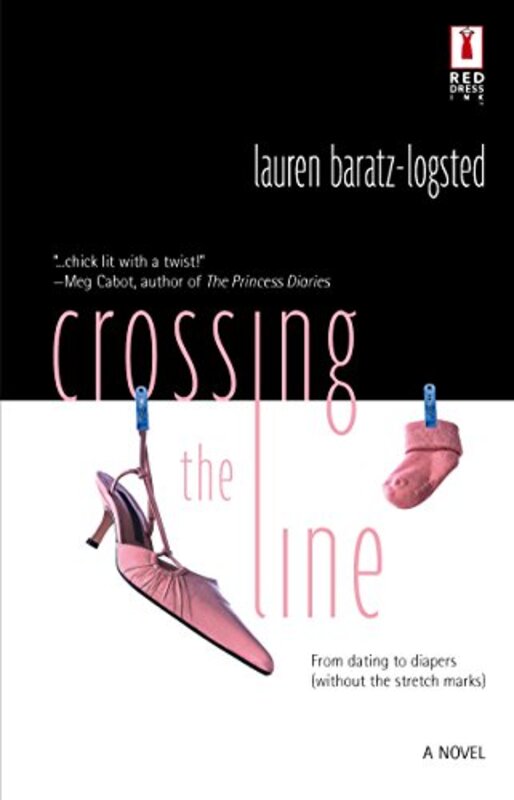 Book cover for "Crossing the Line" by Lauren Baratz Logsted