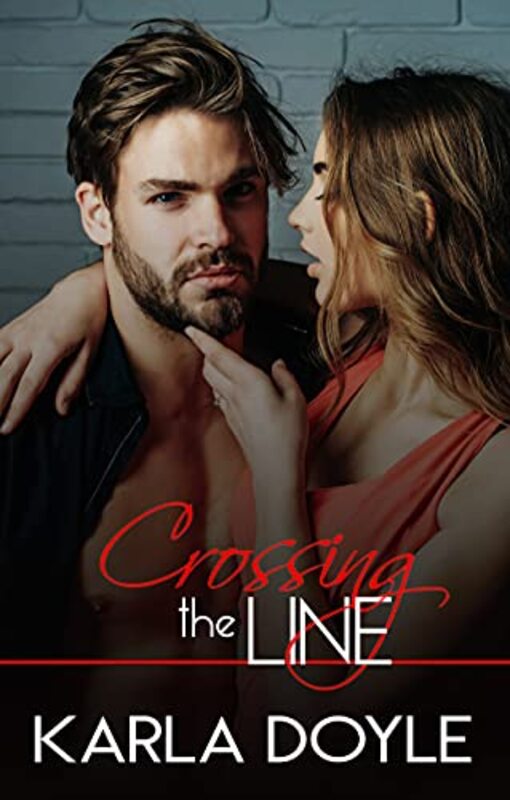 Book cover for "Crossing the Line" by Karla Doyle