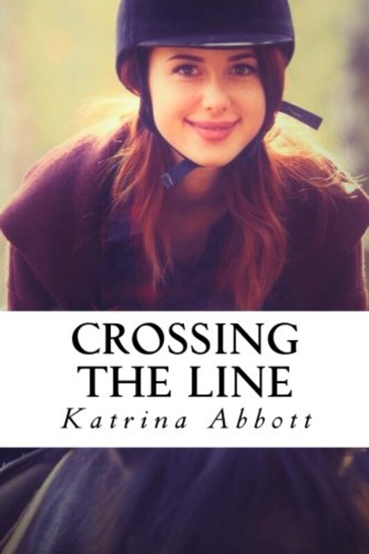 Book cover for "Crossing the Line" by Katrina Abbott