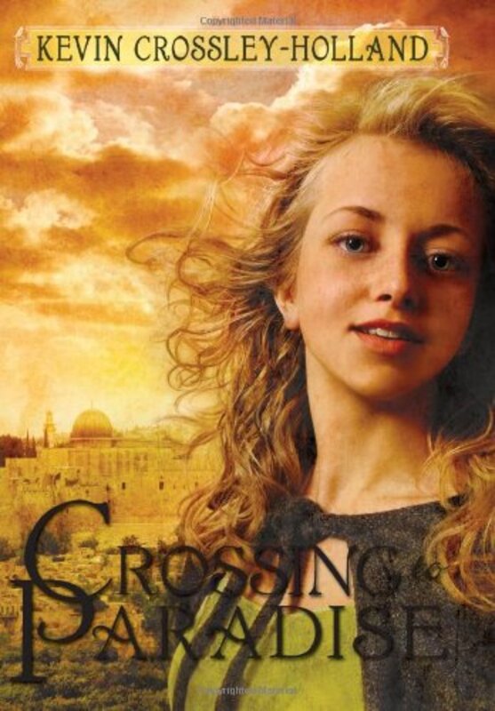 Book cover for "Crossing to Paradise" by Kevin Crossley Holland