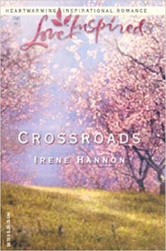 Book cover for "Crossroads" by Irene Hannon