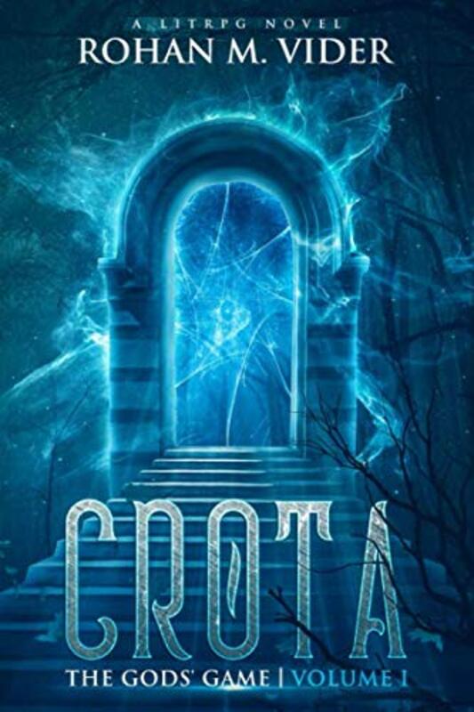 Book cover for "Crota" by Rohan M Vider