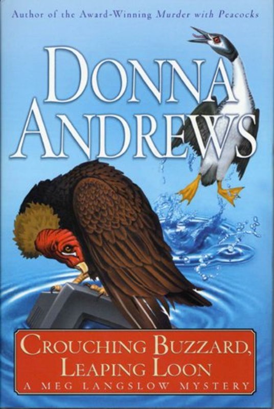 Book cover for "Crouching Buzzard, Leaping Loon" by Donna Andrews