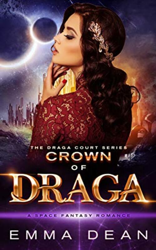 Book cover for "Crown of Draga" by Emma Dean